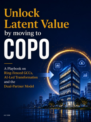 Unlock Latent Value by moving to COPO - A Playbook on Ring-Fenced GCCs, AI-Led Transformation and the Dual-Partner Model